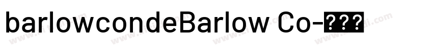 barlowcondeBarlow Co字体转换